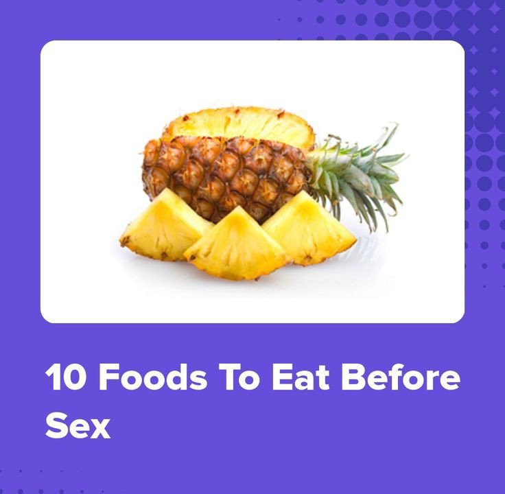 Goal Loaded On Twitter 10 Foods To Eat Before Sex