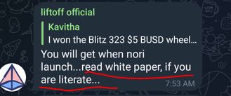KVT9030's tweet photo. @NoriGO_Official This is to bring to your notice about one of your telegram MOD by name “liftoff official” who intentionally intervened and insulted me when another MOD was answering my question. Why would I invest in such a team? https://t.co/Kdvaca3I2T