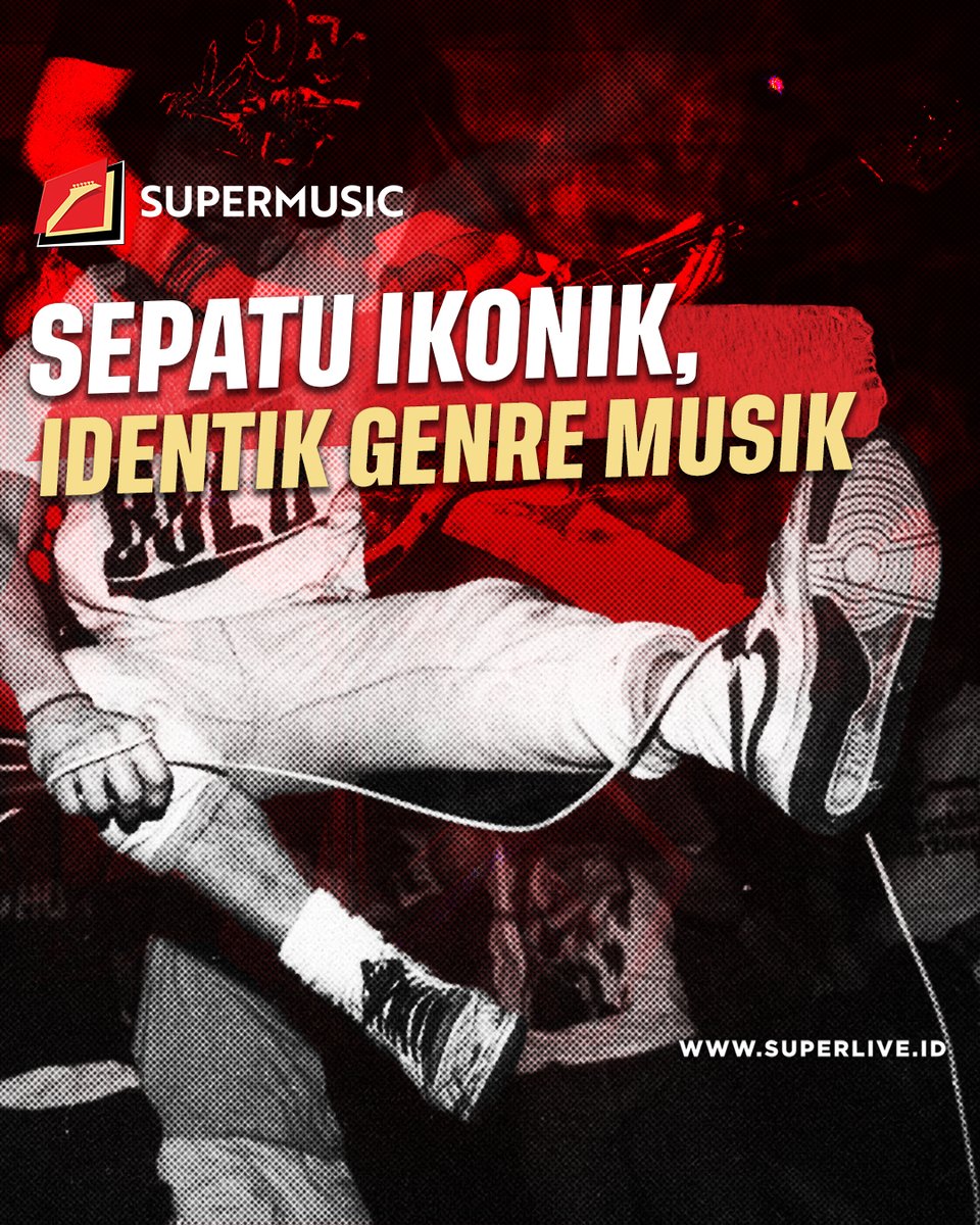SuperMusic_ID's tweet photo. Model sepatu bisa mendefinisikan genre musik yang Lo suka. Banyak banget jenis-jenis sepatu yang jadi tren dan merujuk ke aliran musik itu sendiri.

#INIRASANYASUPER
#SUPERLIVE
#SUPERMUSIC
#SUPERLASTING https://t.co/TiFMGXE8yz