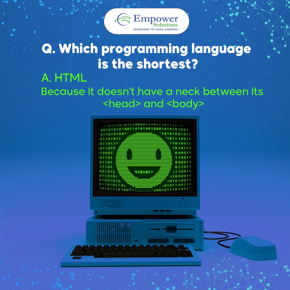 HTML Joke Alert! 😂👨‍💻 At Empower Solutions, we love to have fun with programming, and what better way to do that than with a good old joke? 
We hope this joke gave you a good laugh and brightened up your day!
 #EmpowerSolutions #ProgrammingHumor #HTMLJoke #LightMode #DarkMode
