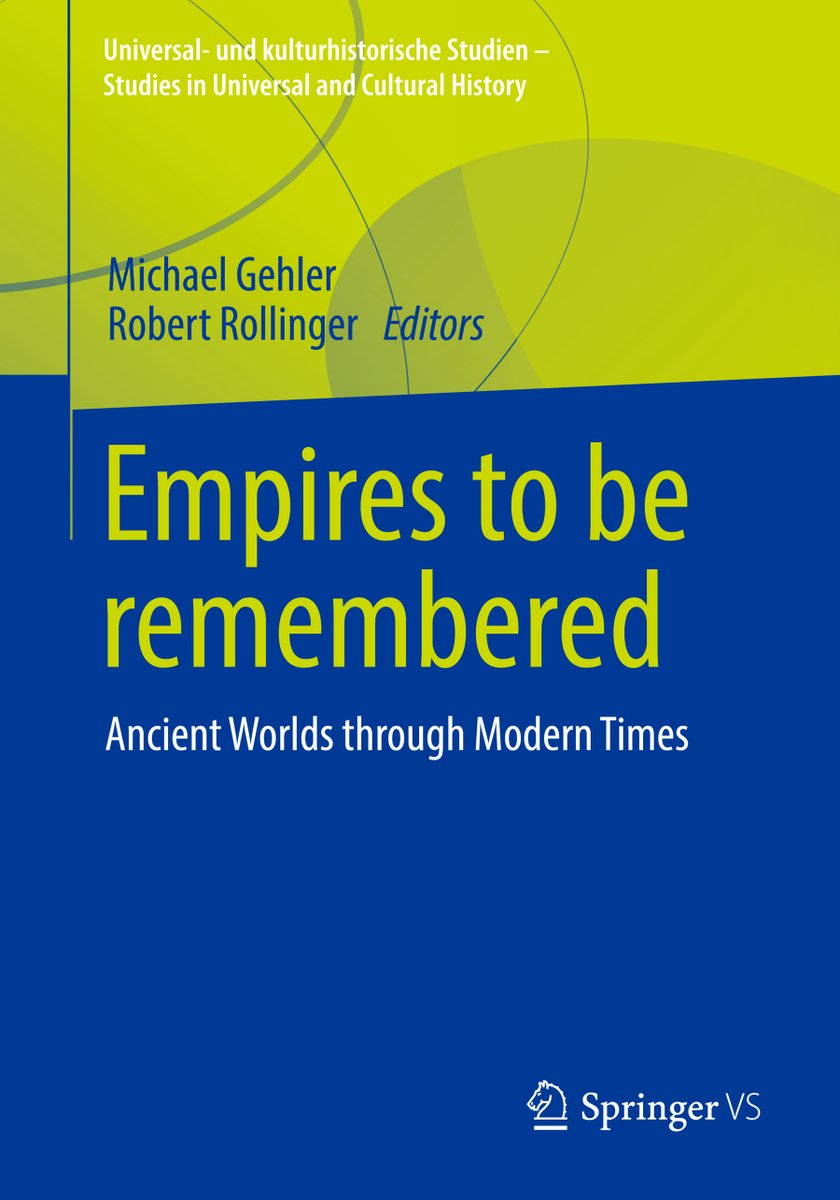 #Huns #Hayṭal #Avars
#Magyars #Bulgaria   
#Ottomans #Kushan
#Khwārazm #Ilkhanids
'Empires to be remembered: Ancient Worlds through Modern Times'
eds. Michael Gehler, Robert Rollinger
PUB: Springer 2022
#OpenAccess in Egypt Provided by EKB w/o login
link.springer.com/book/10.1007/9…