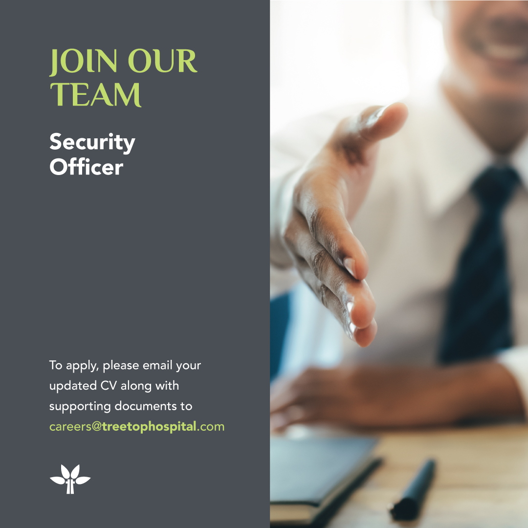treetophospital's tweet photo. Job opening for Security Officer
Learn more: https://t.co/o7JyXuArDK
To apply, please email your updated CV along with supporting documents to careers@treetophospital.com
#treetophospital #TTH #careers https://t.co/zhVBSh1UIY