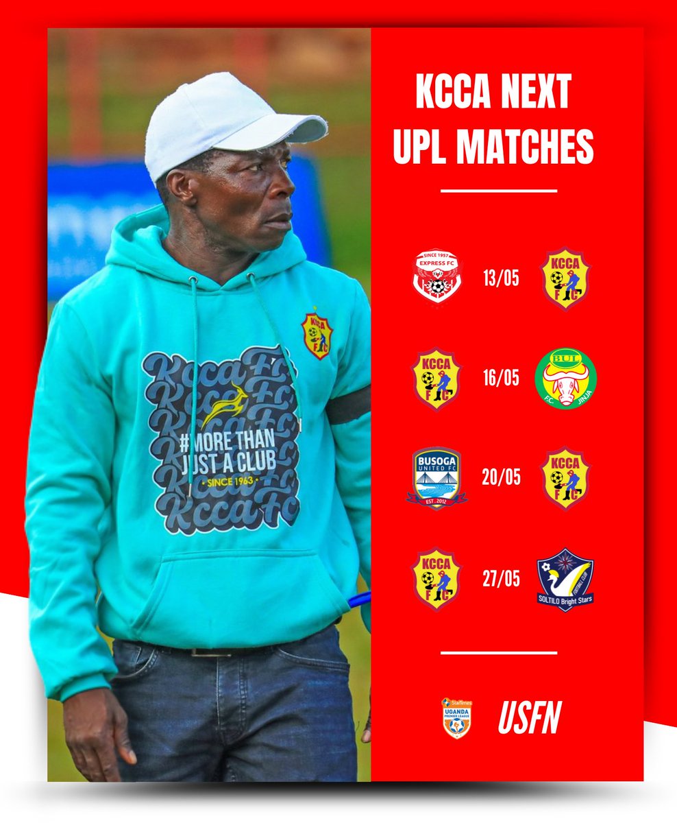 <a href="/KCCAFC/">KCCA FC</a> last 4 <a href="/UPL/">StarTimes Uganda Premier League</a> fixtures !! 
Starting with a visit to <a href="/ExpressFCUganda/">Express FC</a> on 13th, drop your predictions for the last 4 games 
👇🏽👇🏽 

📸 <a href="/KCCAFC/">KCCA FC</a> 

#USFN
