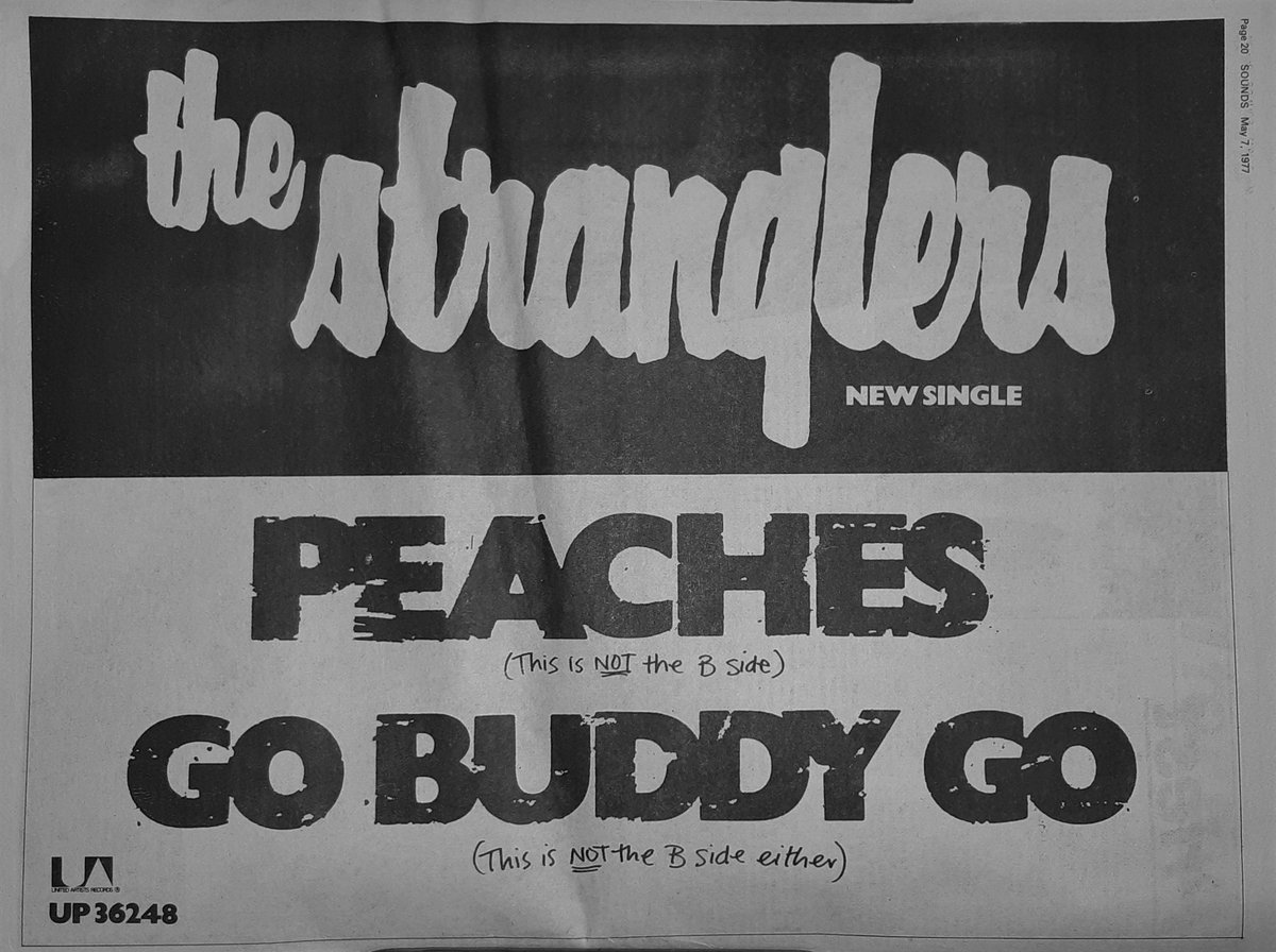 The Stranglers' single 'Peaches' and 'Go Buddy Go' advert in Sounds 7th, May 1977. @StranglersSite
