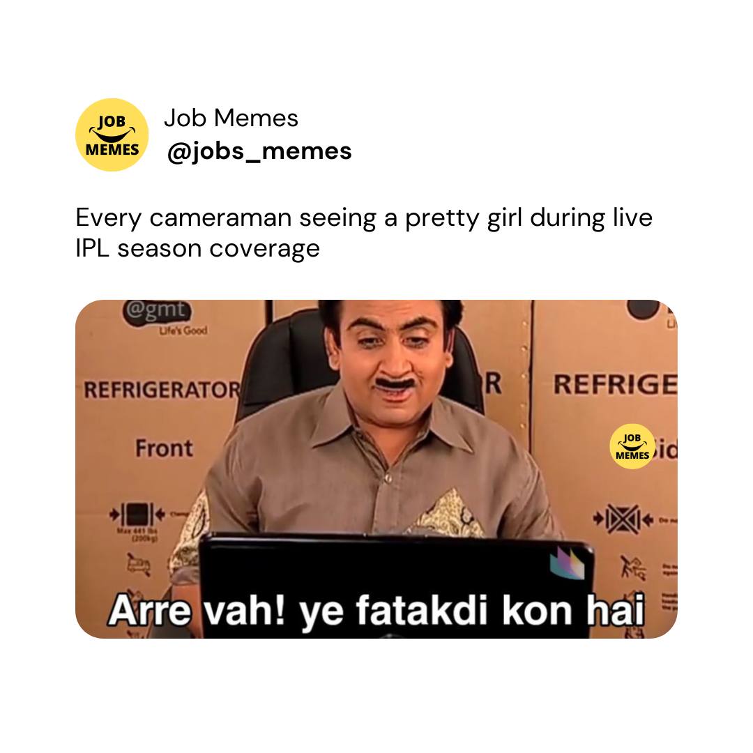 job_memes's tweet photo. Active cameramen during IPL be like

#TMKOC #tarakmehtakaooltachashma #jhetalal #jethalal #jethalalgada #jethalalmemes #Jethalalcomedy #ipl #indianpremierleague #cricket #cricketmemes #ipl2023 #cricketfans #cricketlovers #cameraman #IPLT20  #viral #viralpost #bcci #ViralVideos https://t.co/09ITd6thsE