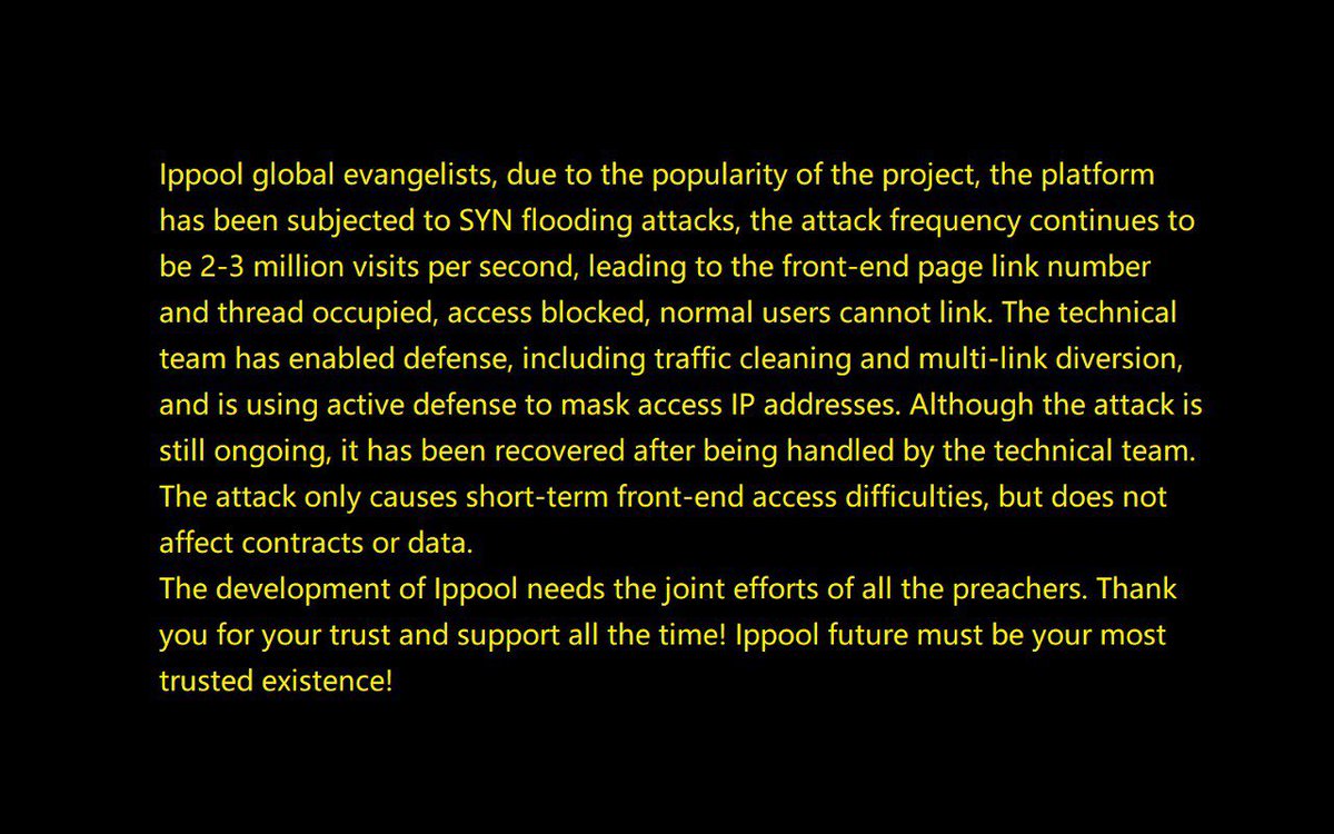 Access to difficult issues has been restored, thank you for your trust, support!
Ippool has been subjected to malicious attacks due to the high level of enthusiasm from preachers around the world. Please rest assured that there will be no impact on the contract data!