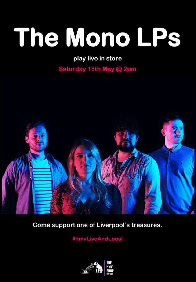 Join us in-store Saturday 13th from 2pm to see The Mono LPs perform live 🎵

Come on in &amp; catch the show &amp; enjoy the stylings of one of #Liverpool's finest for FREE!

#hmvLiveAndLocal
#hmvLive
#hmv1921Records