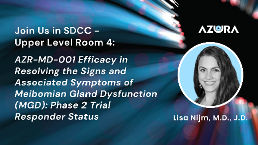 Join us today at 10:05 a.m. PST, @LisaNijmMDJD will be presenting Phase 2 data about AZR-MD-001, the first investigational medicine to achieve a positive sign and symptom outcome for Meibomian Gland Dysfunction.

#ophthalmology #visionresearch #MGD #ASCRS2023