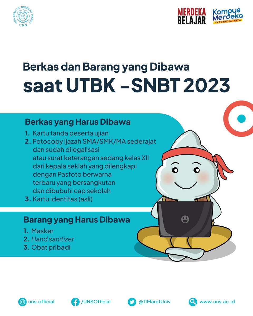 11MaretUniv's tweet photo. #InfoUNS - Informasi Pelaksanaan UTBK-SNBT 2023 ✨

Bagi peserta UTBK-SNBT 2023 khususnya gelombang pertama yang akan dimulai esok hari, periksa kembali kelengkapan ujian kalian ya😄

Jangan lupa berdoa dan minta restu dari orang tua, good luck🔥

#utbksnbt2023 https://t.co/nU4H7x9fl9