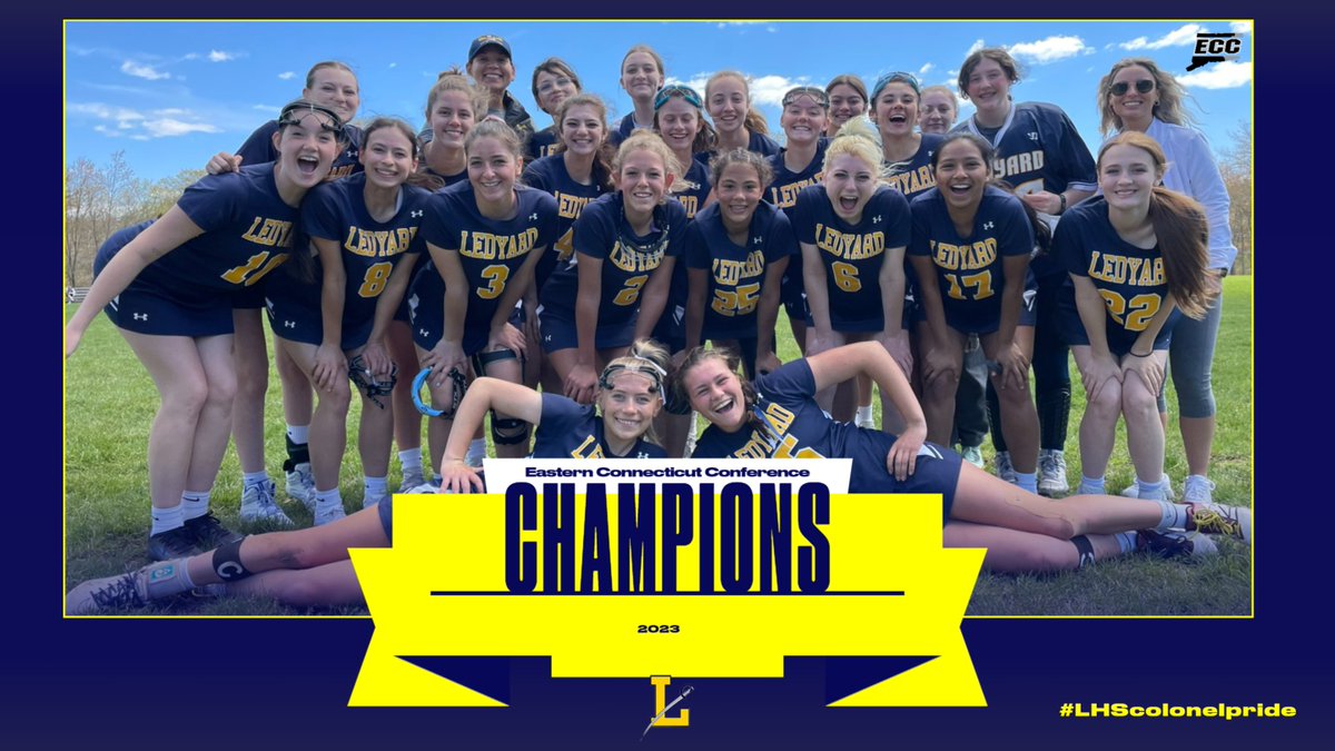 2023 ECC DIII Girls Lacrosse Champions #LHScolonelpride