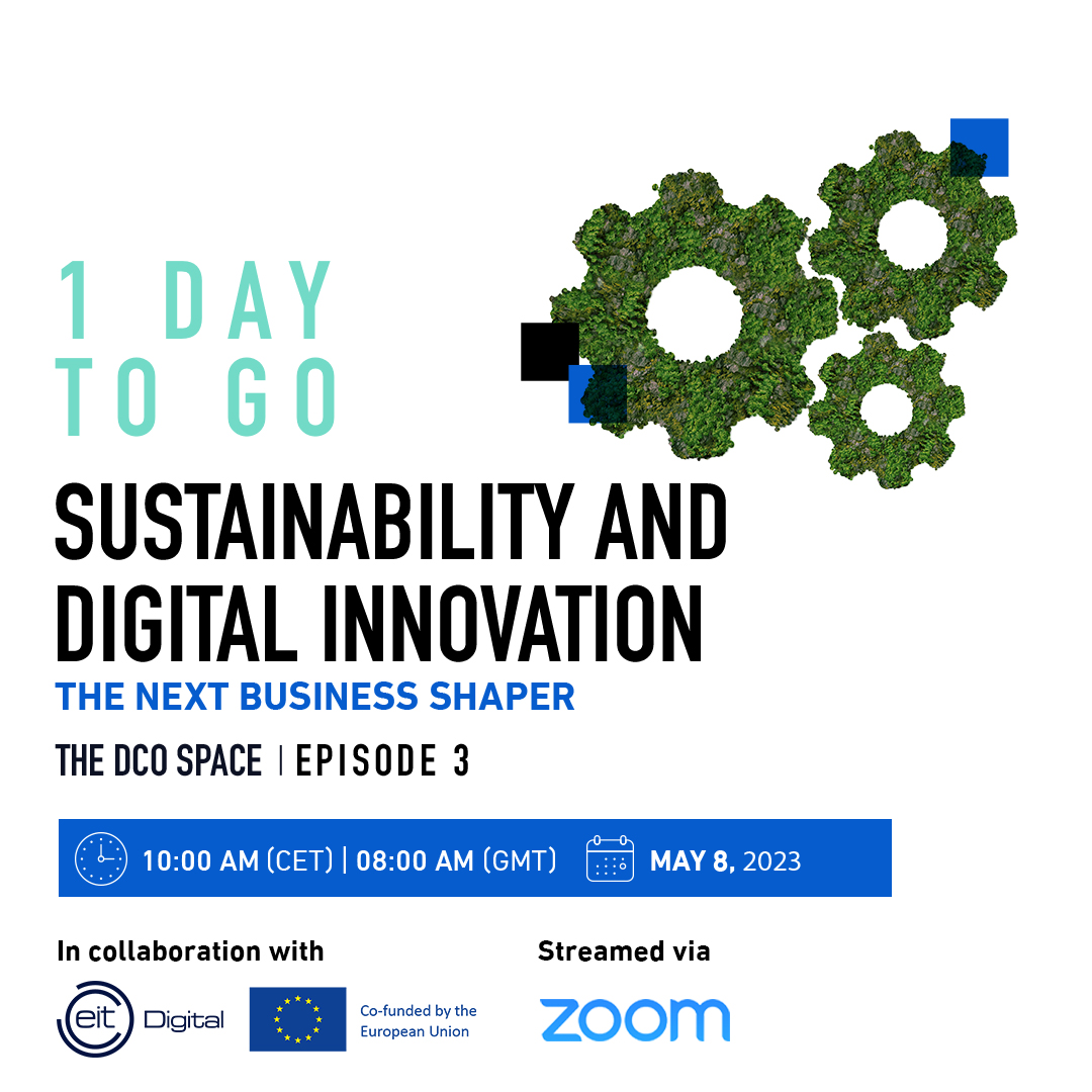 dcorg's tweet photo. One day left till we meet for the much-awaited discussion around the convergence of #sustainability and #digitalinnovation.
Don’t forget to register for our upcoming #DCOSpace episode, hosted in collaboration with @EITeu: https://t.co/zHAbkRTLEA https://t.co/9IPWNU11dw