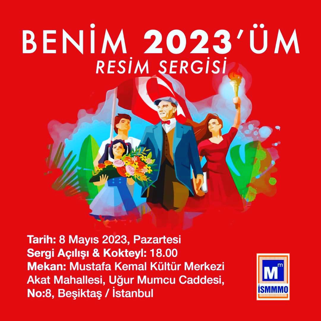 “Benim 2023’üm” Resim Sergisi

📌 08 Mayıs 2023 Pazartesi
📌 Sergi Açılışı & Kokteyl: 18:00
📌 Beşiktaş Mustafa Kemal Kültür Merkezi, İstanbul

#Benim2023üm
#ismmmo