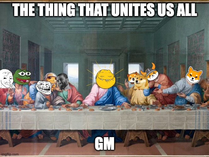 The thing that unites us all: gm

Let's gm together, united as one as a fam! 🫶

🌞 For airdrop allowlist: discord.gg/gmfam

$gmfam $pepe $wojak $chad $turbo $doge $floki $shib #babydoge #memecoin #MemeCoinSeason