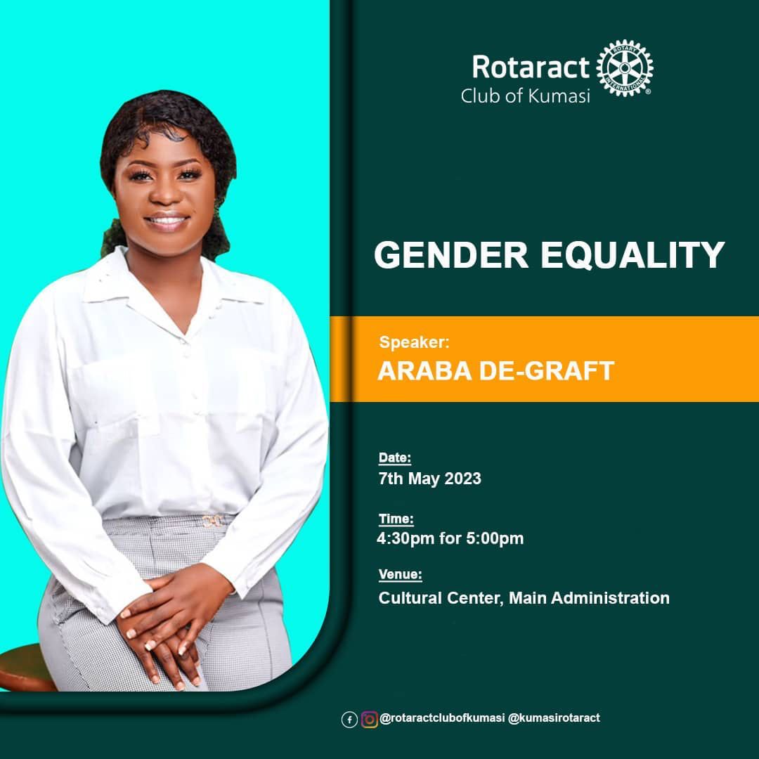 GraftAraba's tweet photo. THE ROTARACT  CLUB OF KUMASI Invite members and the general public to their meeting.  ◼◼◼◼◼◼◼◼◼◼◼◻ AGENDA GENDER EQUALITY BY MISS ARABA DE-GRAFT ◽️ ◼◼◼◼◼◼◼◼◼◼◼  🗓 SUNDAY  7TH MAY, 2023 ⏰ 4:30PM FOR 5:00PM  🏢 CULTURAL CENTRE-KUMASI https://t.co/SQrEfckah1
