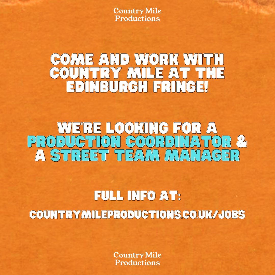 Country Mile Productions are heading back to the Edinburgh Fringe and we need a Production Coordinator and Street Team Manager to join us! 

Full info available here: countrymileproductions.co.uk/jobs

#jobs #artsjobs #comedyjobs #theatrejobs #comedy #edinburghfringe #fringe