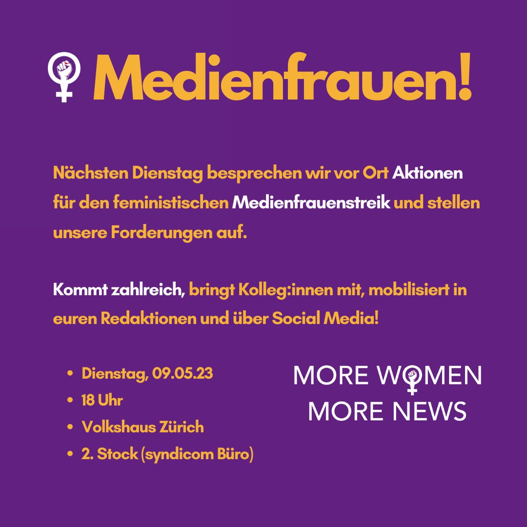 📣 #Medienfrauenstreik 📣 Am nächsten Dienstag treffen wir uns in #Zürich. Kommt auch, nehmt Kolleginnen mit, teilt die Einladung! 🔥

#nowomennonews #morewomennonews #feministischerstreik #frauenstreik #14juni #syndicom #medienfrauen