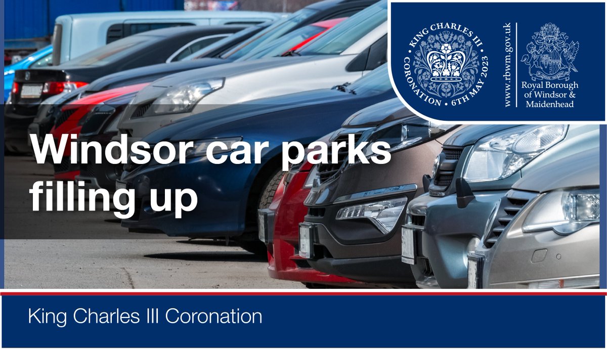 RBWM's tweet photo. 🚗 Windsor car parks are busy and filling up. If you're planning on travelling to Windsor, please use public transport if possible. https://t.co/kY3f0oxMEC