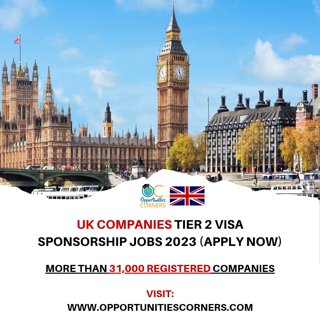 UK 🇬🇧 Companies Tier 2 Visa Sponsorship Jobs 2023 (Work in UK)

The UK Government has Published a list of more than 31,000 UK Companies that Sponsor.

Visit: opportunitiescorners.com/uk-companies-t…

#UKCompanies #JobsinUK #WorkinUK #VisaSponsorshipJobs #Tier2Jobs #OpportunitiesCorners