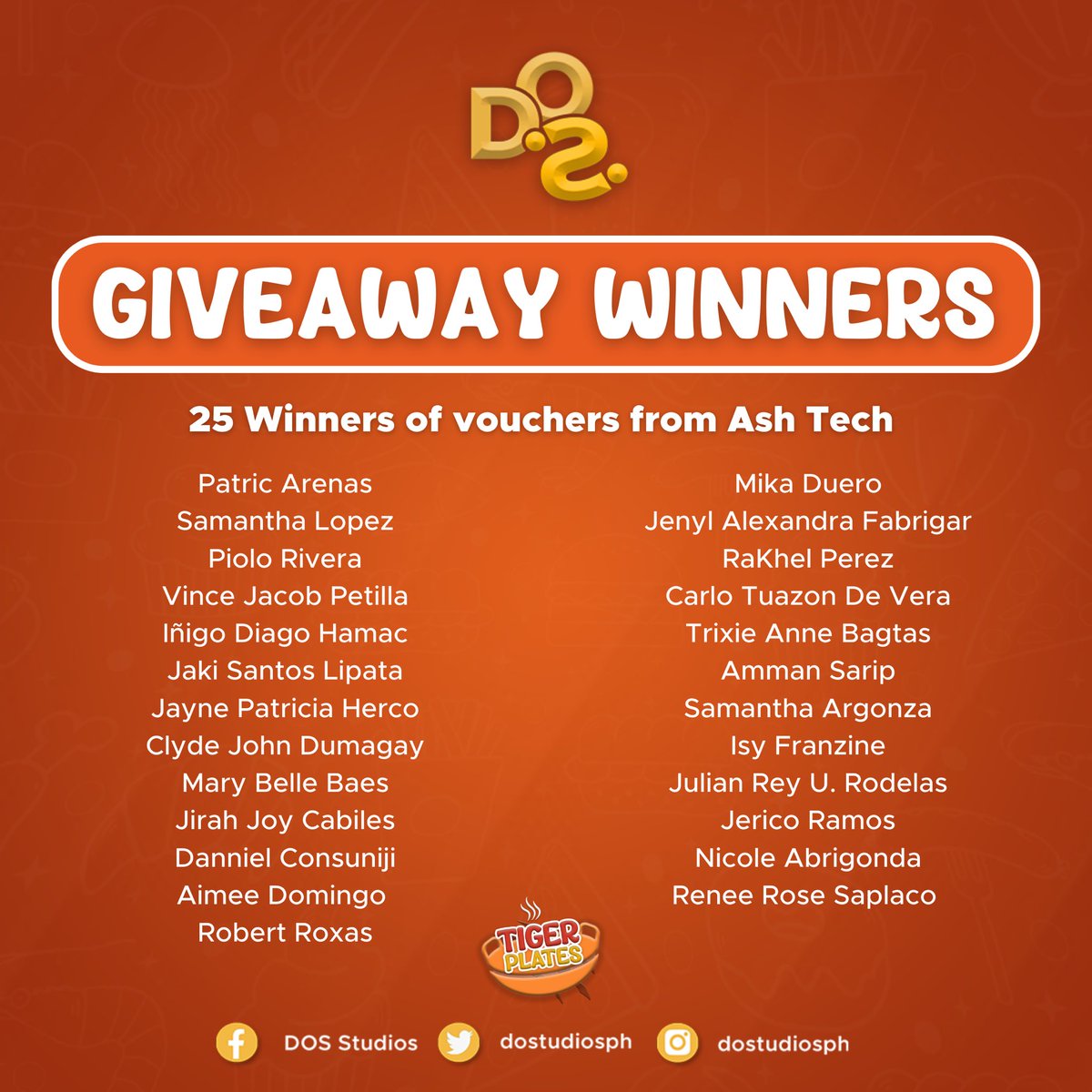 dostudiosph's tweet photo. CONGRATULATIONS, KIDDOS! 🥳

To claim your voucher, kindly message our page with your working e-mail address and wait for our team to contact you.

We'd like to thank our sponsors for making this possible 🧡
- Ash Tech
- Baked.manila

#TigerPlates🐯🍽️
#DOS2dios💎 https://t.co/KEAtDxv6Fw