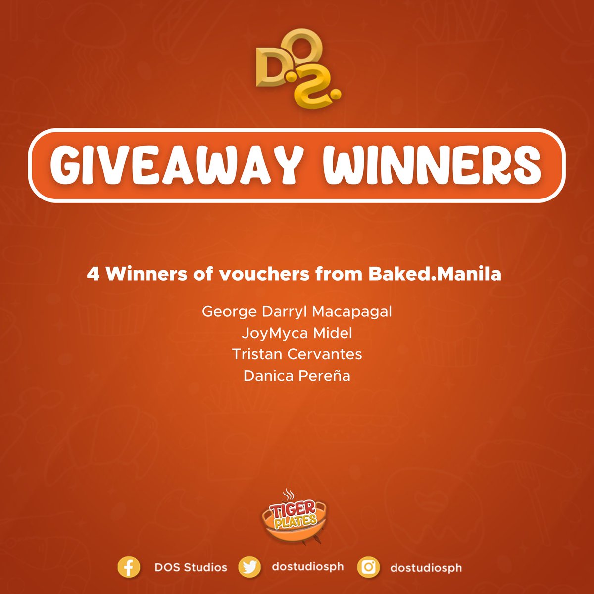 dostudiosph's tweet photo. CONGRATULATIONS, KIDDOS! 🥳

To claim your voucher, kindly message our page with your working e-mail address and wait for our team to contact you.

We'd like to thank our sponsors for making this possible 🧡
- Ash Tech
- Baked.manila

#TigerPlates🐯🍽️
#DOS2dios💎 https://t.co/KEAtDxv6Fw