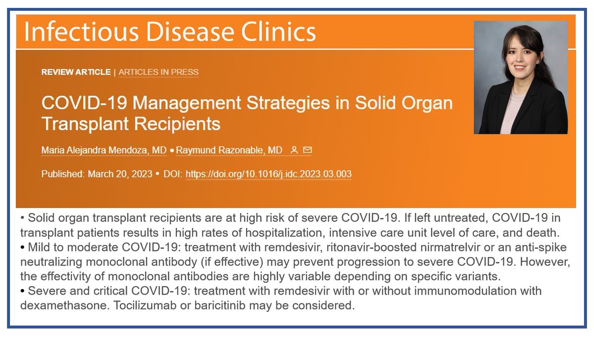 #ScholarlySunday features the review article of Dr. Maria Ale Mendoza on management strategies for covid-19 in solid organ transplant recipients. Congratulations Ale! @MariAleMendozaD @RazonableMD @IDClinics