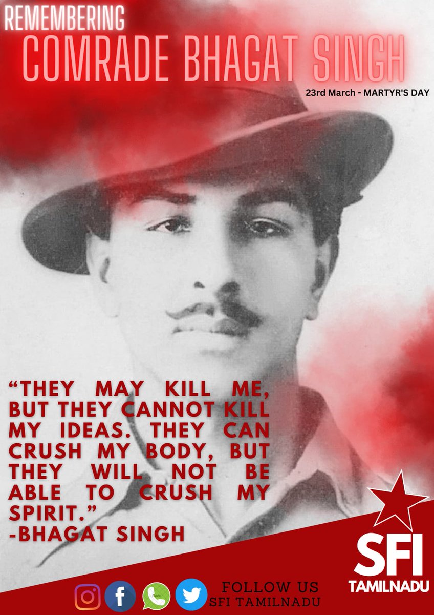 Comrade_udhaya's tweet photo. "THEY MAY KILL ME, BUT THEY CANNOT KILL MY IDEAS. THEY CAN CRUSH MY BODY, BUT THEY WILL NOT BE ABLE TO CRUSH MY SPIRIT." -BHAGAT SINGH
#ConnectWithSFI
#SFItamilnadu 
#SFI https://t.co/tgz809CIrS