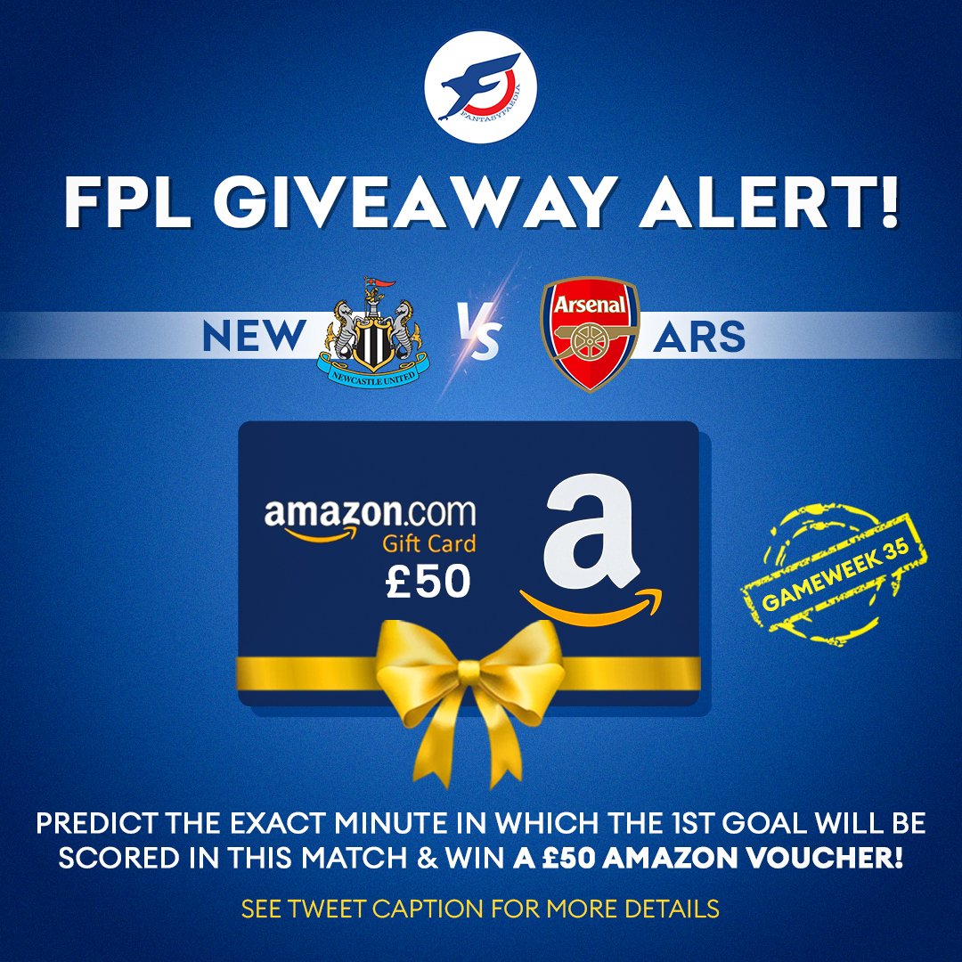 Fantasypaedia is doing a Giveaway for Newcastle United vs Arsenal!

The winner gets a £50 Amazon voucher.

You need to:

1. Reply to this tweet &amp; predict the exact minute in which the 1st goal will be scored in this match.

2. Follow <a href="/Fantasypaedia/">Fantasypaedia</a>

3. Retweet.

#FPL #NEWARS
