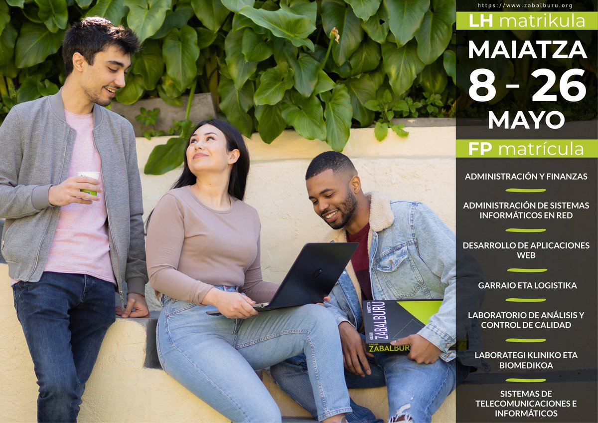📣 Comienza el periodo de inscripciones en 𝗙𝗼𝗿𝗺𝗮𝗰𝗶𝗼́𝗻 𝗣𝗿𝗼𝗳𝗲𝘀𝗶𝗼𝗻𝗮𝗹. Del 8️⃣ al 2️⃣6️⃣ de 𝗺𝗮𝘆𝗼

🔗 𝚑𝚝𝚝𝚙𝚜://𝚠𝚠𝚠.𝚣𝚊𝚋𝚊𝚕𝚋𝚞𝚛𝚞.𝚘𝚛𝚐

𝗟𝗮𝗻𝗯𝗶𝗱𝗲 𝗛𝗲𝘇𝗶𝗸𝗲𝘁𝗮rako izena emateko epea hasten da. 𝗠𝗮𝗶𝗮𝘁𝘇𝗮ren 8️⃣tik 2️⃣6️⃣ra
#FP #LH #FPEuskadi
