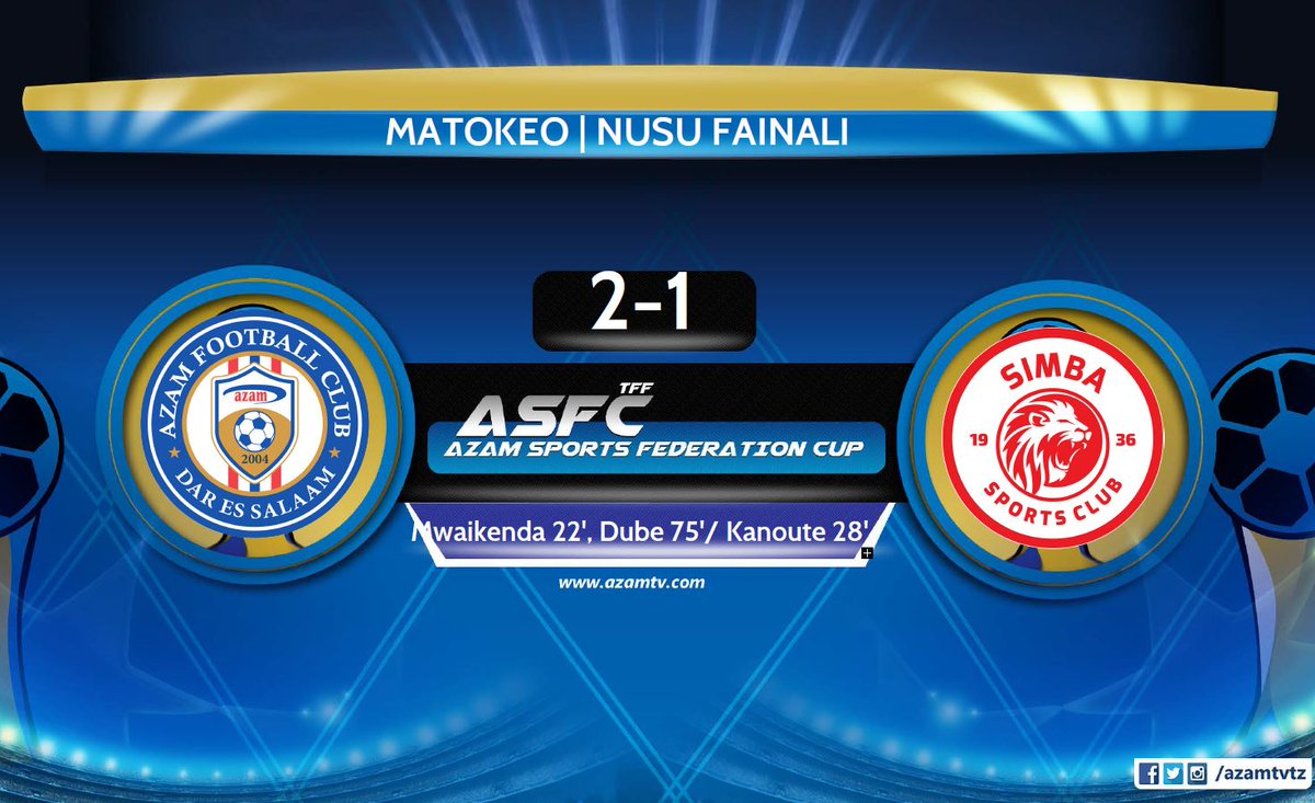 azamtvtz's tweet photo. #NusuFainaliASFC Azam FC wanakwenda fainaliโฆ.
FT: Azam 2-1 Simba.
Je, waje Yanga au Singida BS?
#AzamSports1HD
#ASFC #AzamSportsFederationCup #MzizimaDerby #ASFCMtwara #AzamvsSimba #AzamFC #SimbaSC #AzamSimba #ASFCSemiFinal https://t.co/JGRGqI9e4k