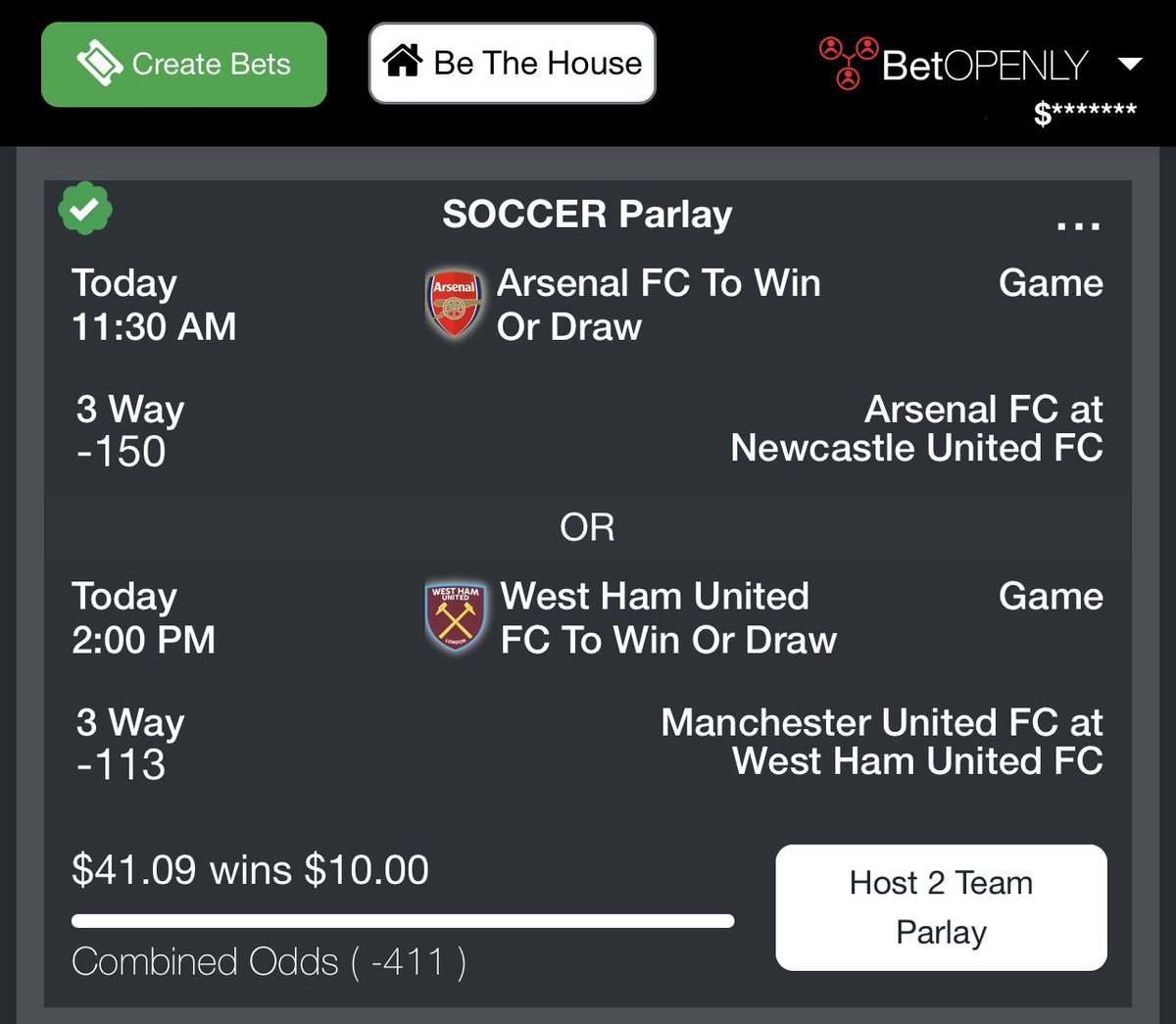 ⚽ LADS PARLAY:

#ArsenalFC To Win Or Draw -150
OR
#WestHamUnitedFC To Win Or Draw -113
$41.09 wins $10.00

betopenly.com/bet/6061B0DB-D…

 #BetOpenly #SOCCER #PARLAY