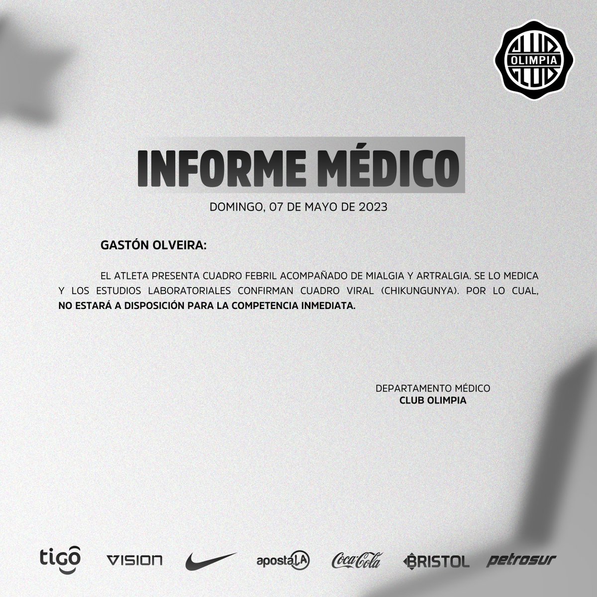 elClubOlimpia's tweet photo. 📋 Informe médico del futbolista Gastón Hernán Olveira.

#OlimpiaMiOrgullo ⚪️⚫️⚪️ https://t.co/Zv1xieLyQu
