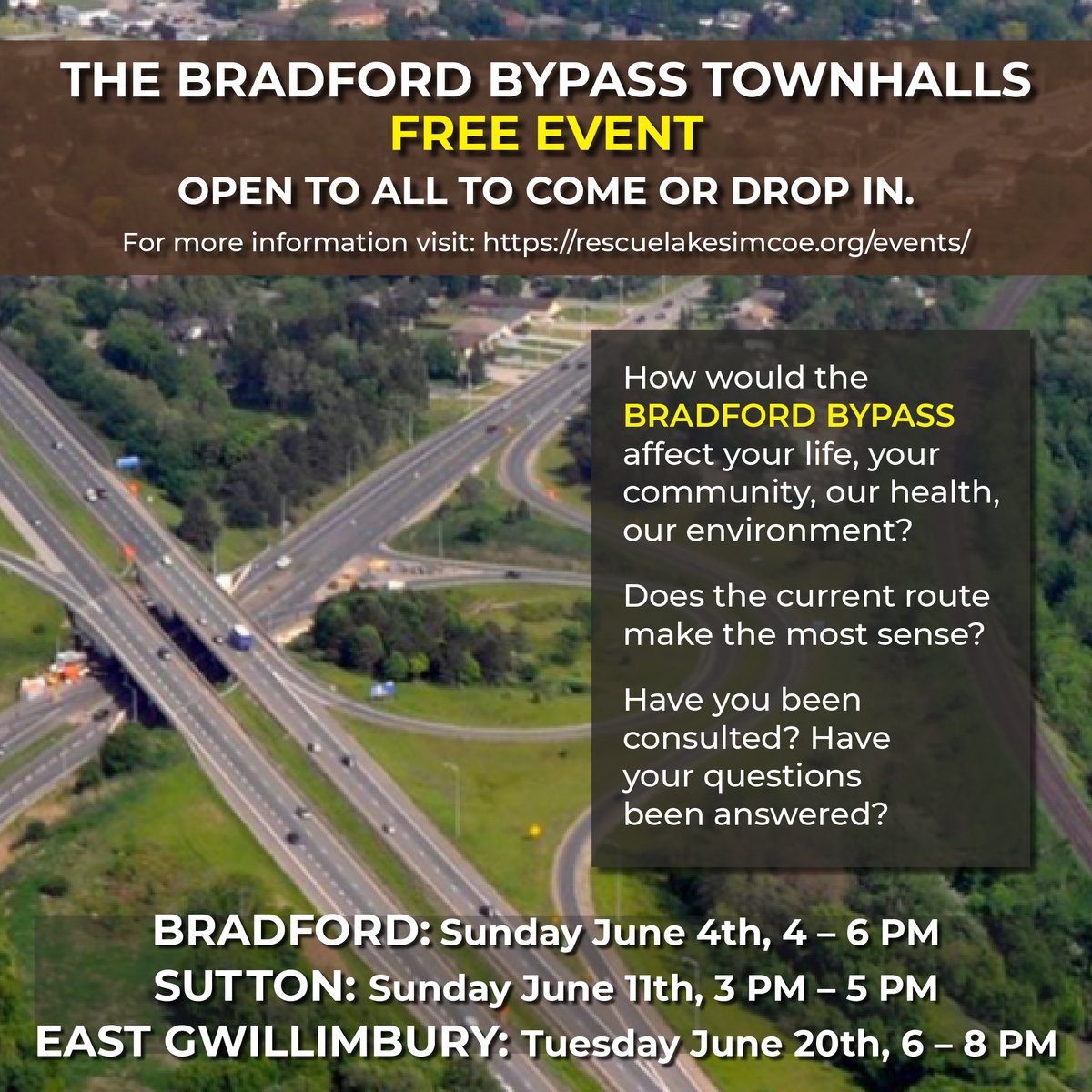 #StoptheBradfordBypass
SUTTON Sunday June 11th, 3 PM – 5 PM
The Link, 20849 Dalton Road, #Sutton.

EAST GWILLIMBURY Tuesday June 20th, 6 – 8 PM
Holland Landing Public Library, Trillium Room, 19513 Yonge Street, Holland Landing. @EGPublicLibrary

More at rescuelakesimcoe.org/events/