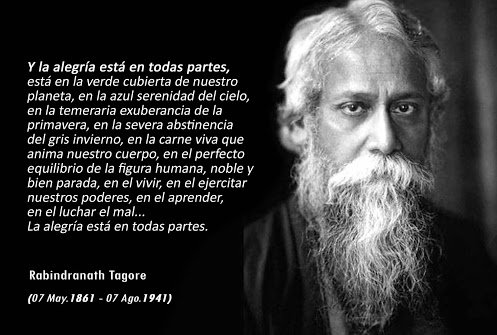 #07DeMayo, 162 años de Rabindranath Tagore, imprescindible (para mi) poeta filósofo bengalí, dramaturgo, músico, novelista y autor de canciones, primer Nobel no europeo revolucionó la literatura bengalí con obras tales como "El hogar y el mundo" y "Gitanjali".