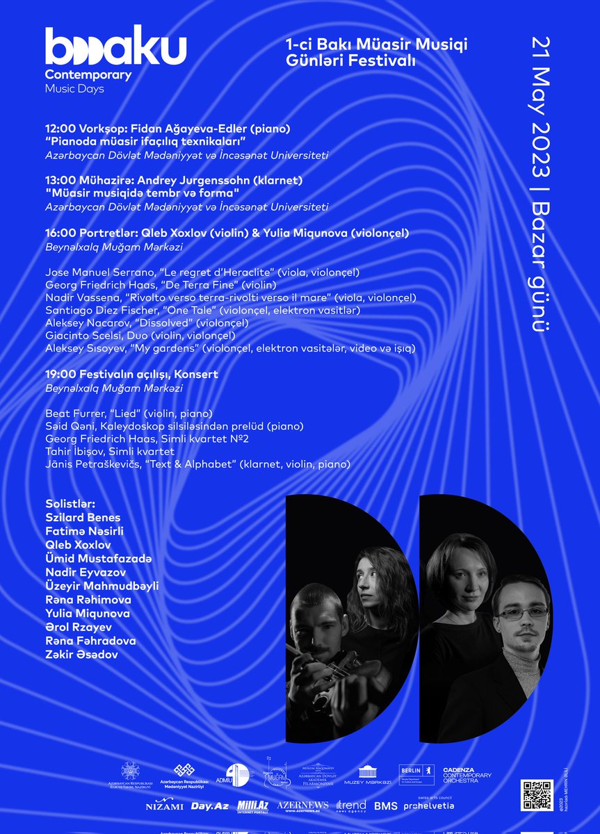 cadenza_orch's tweet photo. 🔹 "1-ci Bakı Müasir Musiqi Günləri" festivalının birinci gününun proqramı 
| 21 MAY | BAZAR GÜNÜ

#bakumusicsociety #cadenzacontemporaryorchestra #bakucontemporarymusicdays #bcmd #contemporarymusic #bakımusiqicəmiyyəti #bakımüasirmusiqigünləri https://t.co/lqkG2ZuUqU