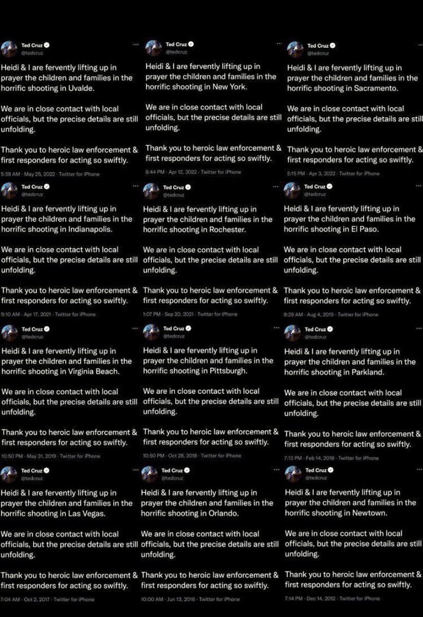 <a href="/ChrisDJackson/">Chris D. Jackson</a> <a href="/tedcruz/">Ted Cruz</a> Teddy’s stuck in a rut -kinda like when he would use template to tweet his thoughts on mass shootings, only change location: Uvalde, Indianapolis, Virginia Beach, Las Vegas, New York, Rochester, Pittsburgh, Orlando, Sacramento, El Paso, Parkland, Newtown …