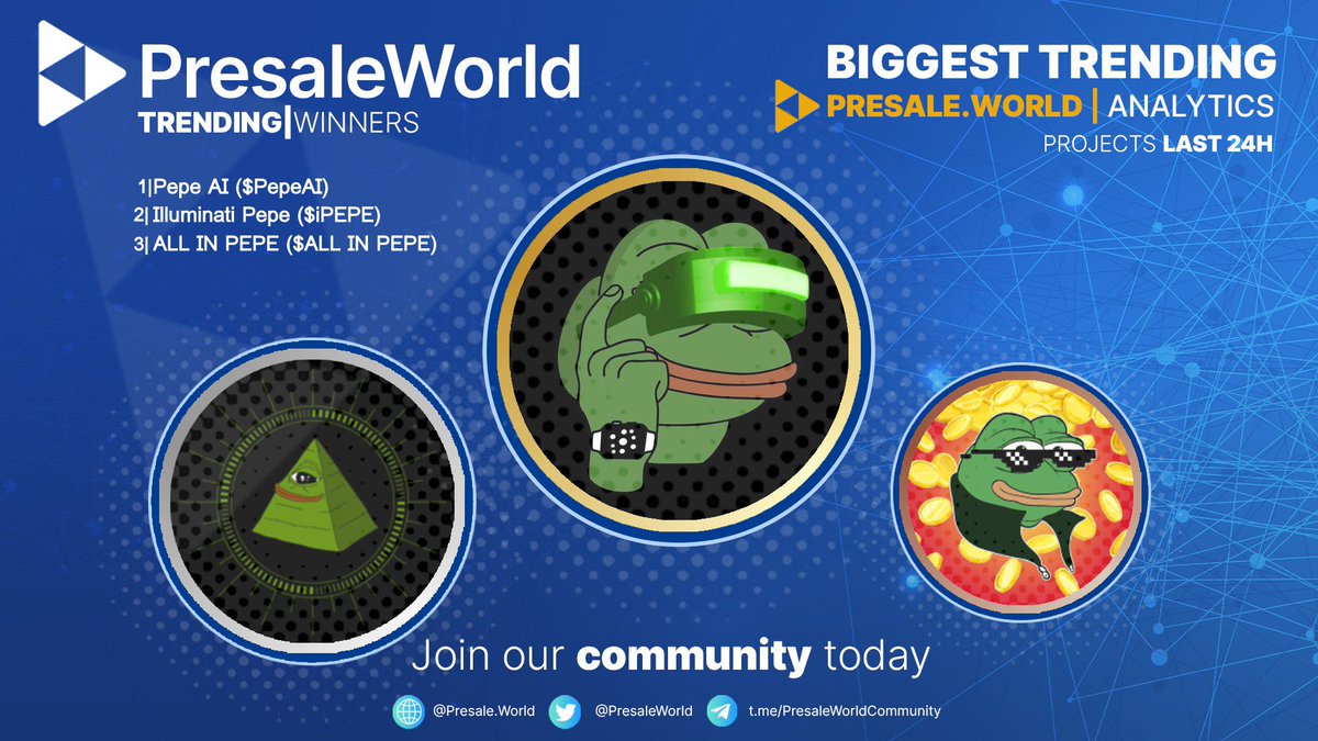 PresaleWorld's tweet photo. Trending on https://t.co/dzdi953zRQ!

1. Pepe AI • @PepeAItoken_
2. Illuminati Pepe • @incognito_pepe
3. ALL IN PEPE • @allinpepememe
4. Master Pepe • @masterpepecoin
5. PEPE DAO • @PEPEDAO_Global

See all the top trending presales from across the market at https://t.co/kRd2UGVASa

#crypto #cryptocurrency #presaleworld $PW 🌎💙