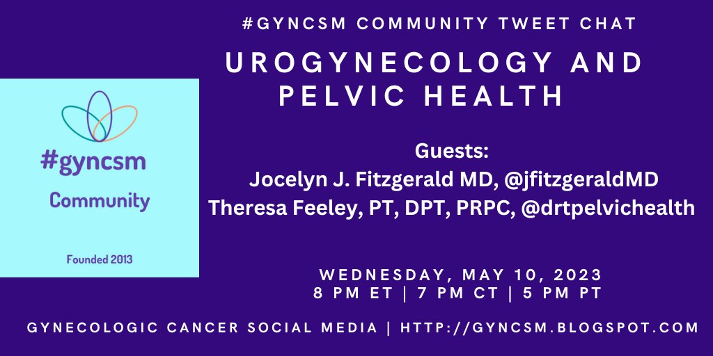 We hope you can join us for this month's #gyncsm (Gynecologic Cancer Social Media) tweet chat Wed May 10th at 8pmET with special guests @jfitzgeraldMD
<a href="/drtpelvichealth/">drtheresa.pelvichealth</a> 4 more info: gyncsm.blogspot.com/2023/05/urogyn…
Pls Share.