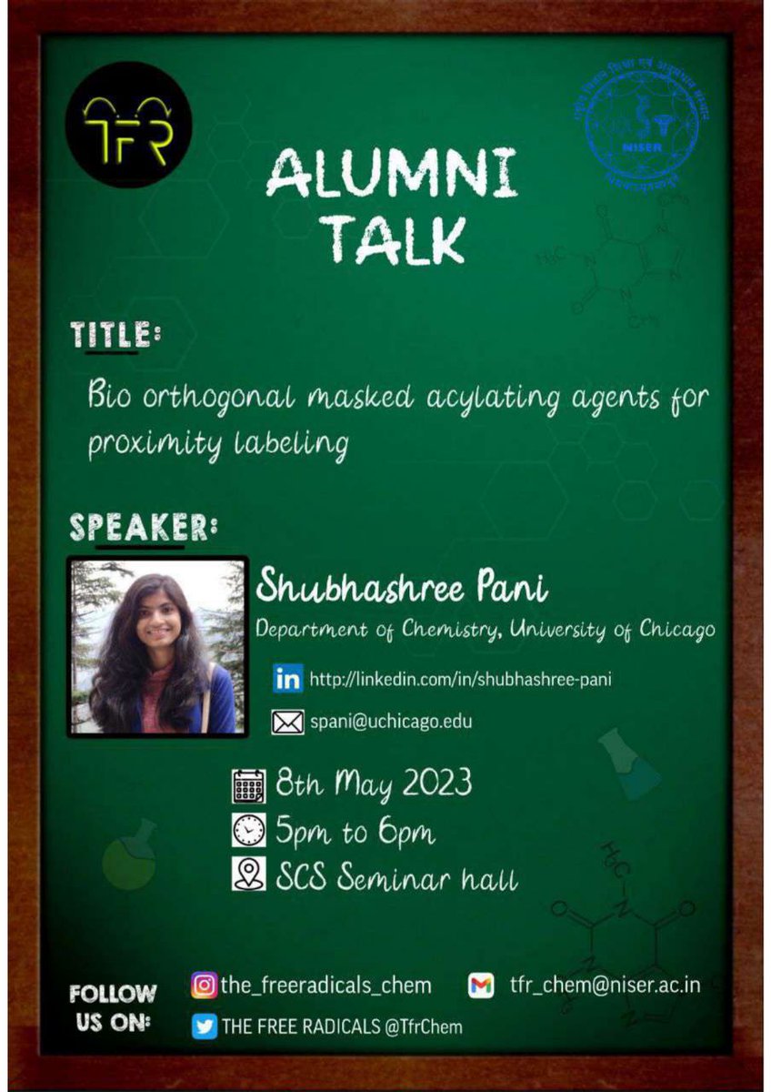 TfrChem's tweet photo. Dear all,

The Free Radicals is pleased inviting you to another alumni talk by Ms. Shubhashree Pani, Department of Chemistry, University of Chicago, USA
Title: Bio-orthogonal Masked Acylating Agents for Proximity Labeling.

Date: 8 May, 2023
Time: 5:00 PM
Venue: Seminar Room, SCS https://t.co/H0x3TmixIp