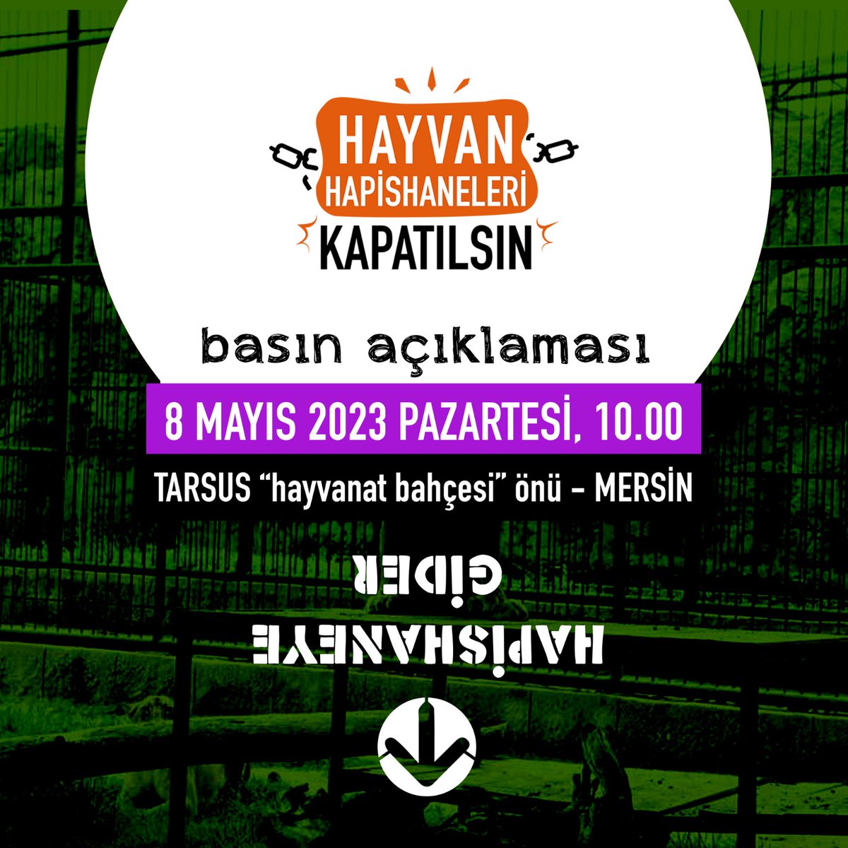 hayhapkap's tweet photo. Bugün Gaziantep'ten sonra, yarın Mersin Tarsus "hayvanat bahçesi" önünde "Hayvan Hapishaneleri Kapatılsın!" diyeceğiz. Tüm hak savunucularını bu esaret ve sömürü merkezlerinin kapatılması için saat 10:00'da basın açıklamasına çağırıyoruz!
#hayvanhapishanelerikapatilsin https://t.co/Aa4Kh4n4Fe