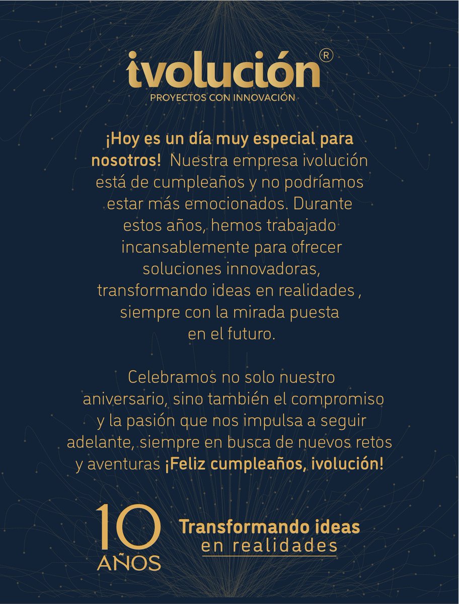¡Feliz cumpleaños, ivolución! 10 años transformando ideas en realidades 🧡💙