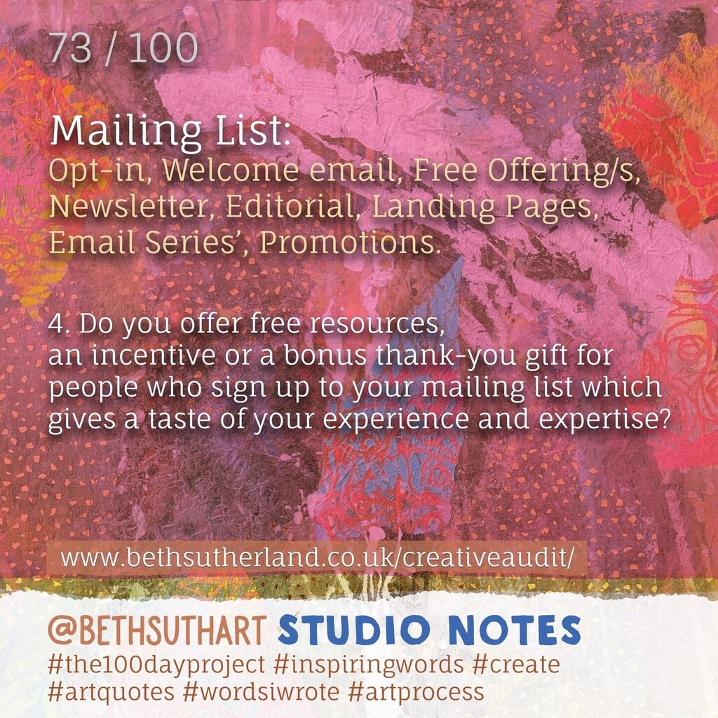 4. Do you offer free resources, an incentive or a bonus thank-you gift for people who sign up to your mailing list which gives a taste of your experience and expertise?⁣
⁣
These questions are part of my opt-in freebie - a 24 page PDF CREATIVE AUDIT that helps you to REVIEW Y…