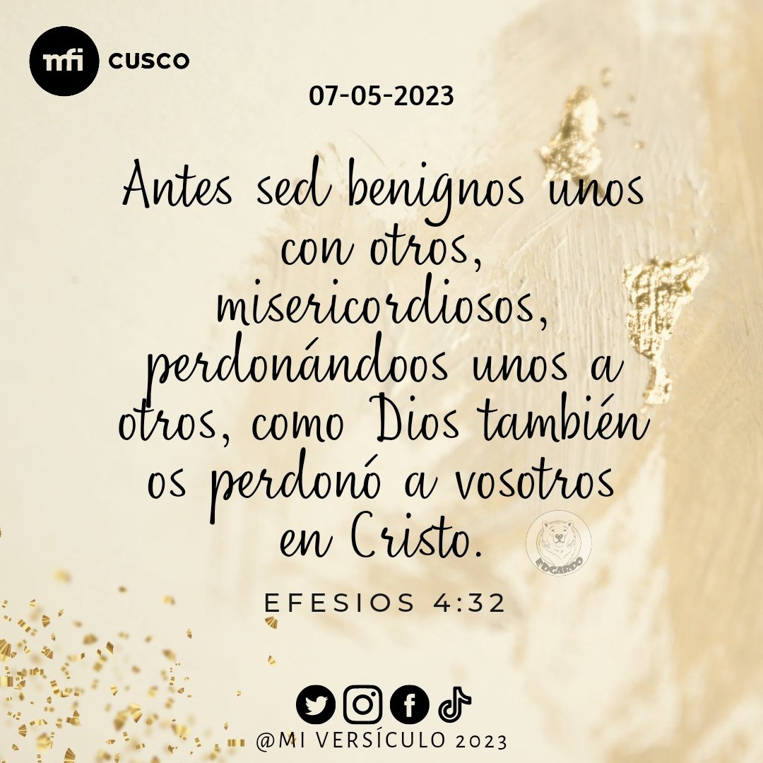 miversiculo2023's tweet photo. Antes sed benignos unos con otros, misericordiosos, perdonándoos unos a otros, como Dios también os perdonó a vosotros en Cristo.
#versiculo2023 #versiculosbiblicos #frasecristiana #versiculo #hoy #parati #fyp #palabradedios https://t.co/4pO6nnacEK