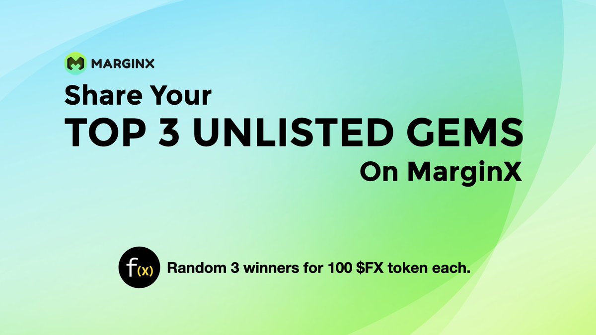 Calling #Stocks Junkies, #Bonds Hodlers, #Forex Traders, #Memecoin Armies, #Crypto heads! Time to shill!

Share your TOP 3 UNLISTED GEMS to be on #MarginX.

Random 3 winners for 100 $fx each from TOP 3 GEMS submitted. 

Submit Your Entry:
gleam.io/Trbva/marginx-…