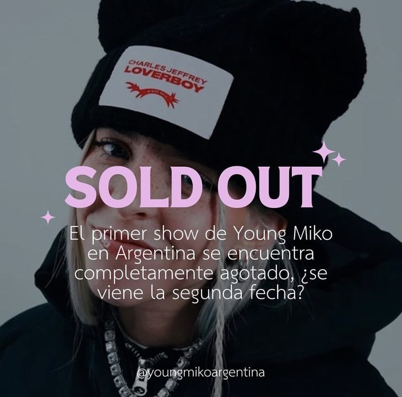 ES OFICIAL EL SOLD OUT EN ARGENTINA 💖💖

<a href="/itsyoungmiko/">it’s baby miko 💗</a> te felicitamos por el sold out, nos vemos el 28 💖