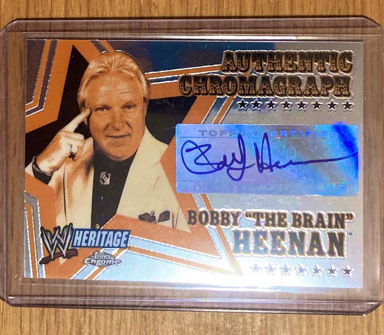 Bobby 'The Brain' Heenan
2008 Topps Chrome WWE Heritage 
#BobbyHeenan