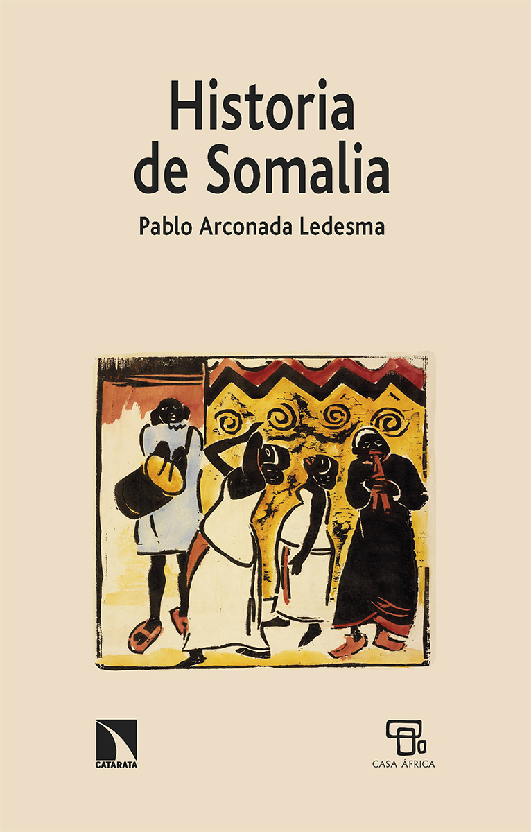 CatarataLibros's tweet photo. Una obra imprescindible sobre los procesos históricos de los pueblos somalíes que explican la situación actual del país: 'Historia de Somalia', de Pablo Arconada Ledesma @Rotbart90 @Casaafrica https://t.co/Eaqj27wkbX https://t.co/CXA6SDBiM7