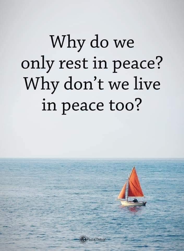 “Why do we only rest in peace? Why don’t we live in peace too?”