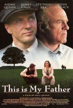 🎬MOVIE HISTORY: 25 years ago today, May 7, 1998, the movie 'This Is My Father' opened in theaters!

#AidanQuinn #JamesCaan #JacobTierney #MoyaFarrelly #GinaMoxley #ColmMeaney #MoiraDeady #JohnCusack #BrendanGleeson #PatShortt #MariaMcDermottroe #DonaiDonnelly #StephenRea