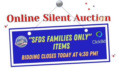SFDS_School's tweet photo. Going... going... WAIT!! Last chance! "SFDS FAMILIES ONLY" items bidding closes at 4:30!!!

https://t.co/jrW0DylowL https://t.co/mVz8bYLRDt
