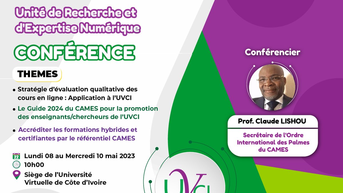 uvciv's tweet photo. Unité de Recherche et d'Expertise Numérique
Trois (3) jours de conférence animée par le Prof Claude LISHOU, Secrétaire de l'Ordre International des Palmes du CAMES

Date : du lundi 08 au Mercredi 10 mai 2023
Heure : 10h00
Lieu : Siège de l'UVCI (Salle UREN)
Plus d'info : https://t.co/9TjP01SZJq